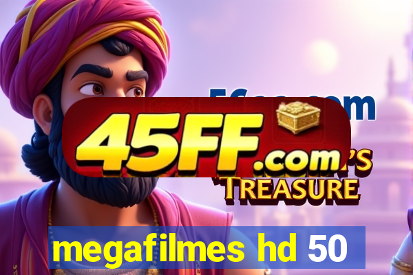 megafilmes hd 50